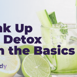 Detox Basics Guide